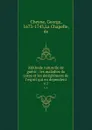 Methode naturelle de guerir : les maladies du corps et les dereglemens de l.esprit qui en dependent. v.1 - George Cheyne