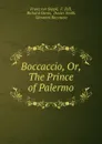 Boccaccio, Or, The Prince of Palermo - Franz von Suppé