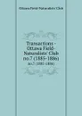 Transactions - Ottawa Field-Naturalists. Club. no.7 (1885-1886) - 
