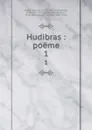 Hudibras : poeme. 1 - Samuel Butler