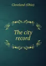 The city record - Cleveland Ohio