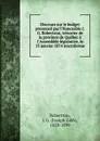 Discours sur le budget prononce par l.Honorable J.G. Robertson, tresorier de la province de Quebec a l.Assemblee legislative, le 13 janvier 1874 microforme - Joseph Gibb Robertson