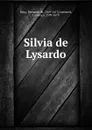 Silvia de Lysardo - Bernardo de Brito