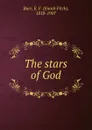The stars of God - Enoch Fitch Burr