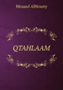 QTAHLAAM - Mosaad AlHosany