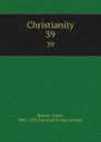 Christianity. 39 - Annie Besant