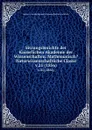 Sitzungsberichte der Kaiserlichen Akademie der Wissenschaften. Mathematisch.Naturwissenschaftliche Classe. v.21 (1856) - Kaiserl Akademie der Wissenschaften in Wien