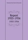 Report. 1933-1934 - Maryland. State Board of Education