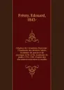 Origines de l.Academie francaise : l.Academie des derniers Valois, Academie de poesie et de musique 1570-1578, Academie du palais 1576-1585, d.apres des documents nouveaux et inedits - Edouard Frémy