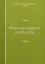 Pharmacopoeia contracta - Jacob de Castro Sarmento