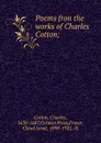 Poems fron the works of Charles Cotton; - Charles Cotton