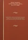 English history : from an early translation preserved among the mss. of the old royal library in the British museum : Vol. I, containing the first eight books, comprising the period prior to the Norman conquest. 1 - Polydore Vergil