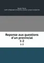 Reponse aux questions d.un provincial. 1-2 - Pierre Bayle