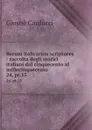 Rerum italicarum scriptores : raccolta degli storici italiani dal cinquecento al millecinquecento. 24, pt.15 - Giosuè Carducci