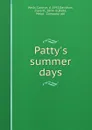 Patty.s summer days - Carolyn Wells