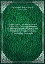 The Mechanics. Lien Acts of Ontario, (R.S.O. (1897); cap. 153) Manitoba (60 Victoris, Man., cap. 29) and British Columbia (R.S., cap. 132) with annotations, and additional forms of proceedings thereunder - George Smith Holmested