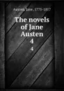 The novels of Jane Austen. 4 - Jane Austen