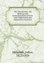 Der Musta.min; ein Beitrag zum internationalen Privat- und Volkerrecht des islmischen Gesetzes - Julius Hatschek