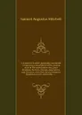 A system of modern geography microform : comprising a description of the present state of the world and its five great divisions; America, Europe, Asia, Africa, and Oceanica, with their several empires, kingdoms, states, territories, .c. . - S. Augustus Mitchell