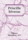 Priscille Severac - Marcelle Tinayre