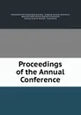 Proceedings of the Annual Conference - London