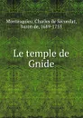 Le temple de Gnide - Baron de Montesquieu