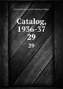 Catalog, 1936-37. 29 - Eastern Kentucky State Teachers College