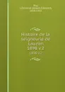 Histoire de la seigneurie de Lauzon. 1898 v.2 - Joseph-Edmond Roy