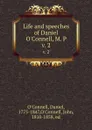 Life and speeches of Daniel O.Connell, M. P. v. 2 - Daniel O'Connell