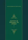 Aventures de Telemaque: fils d.Ulysse. 1 - François de Salignac de La Mothe-Fénelon