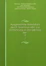 Ausgewahlte Komodien des P. Terentius Afer zur Einfuhrung in die Lekture der . 2 - Publius Terentius Afer Terence