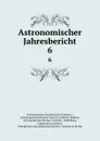 Astronomischer Jahresbericht. 6 - Germany