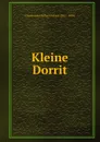 Kleine Dorrit - Charles John Huffam Dickens