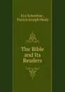 The Bible and Its Readers - Eva Scheeline