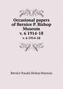 Occasional papers of Bernice P. Bishop Museum. v. 6 1914-18 - Bernice Pauahi Bishop Museum