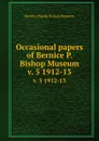 Occasional papers of Bernice P. Bishop Museum. v. 5 1912-13 - Bernice Pauahi Bishop Museum