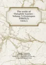 The works of Theophile Gautier : Volume 3.Grotesques. THREE(3) - Théophile Gautier