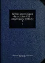 Lettres apostoliques de s.s. Leon XIII : encycliques, brefs etc. 3 - Pope Leo XIII