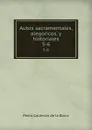 Autos sacramentales, alegoricos, y historiales. 5-6 - Pedro Calderón de la Barca