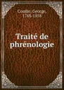 Traite de phrenologie - George Combe