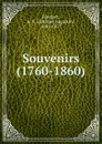 Souvenirs (1760-1860) - Antoine Augustin Cournot