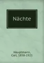 Nachte - Carl Hauptmann