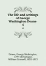 The life and writings of George Washington Doane . 4 - George Washington Doane