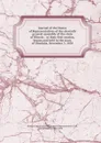 Journal of the House of Representatives of the eleventh general assembly of the state of Illinois : at their first session, begun and held in the town of Vandalia, December 3, 1838 - Illinois. General Assembly. House of Representatives