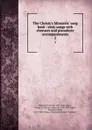 The Christy.s Minstrels. song book : sixty songs with choruses and pianoforte accompaniments. 2 - Frederick Buckley