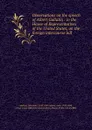 Observations on the speech of Albert Gallatin : in the House of Representatives of the United States, on the foreign intercourse bill - Alexander Addison