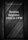 Bruton Register 1826 to 1890 - Thomas Augustus Strong