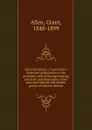 Paris microform : Grant Allen.s historical guide books to the principal cities of Europe treating concisely and thoroughly of the principal historic and artistic points of interest therein - Grant Allen