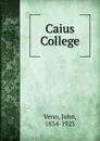 Caius College - John Venn