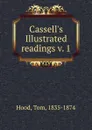 Cassell.s Illustrated readings v. 1 - Tom Hood